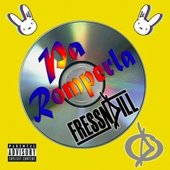 Pa' Romperla -  Bad Bunny (Fressnaill Remix)
