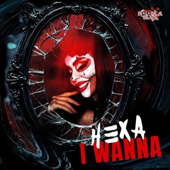 HEXA - I WANNA