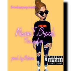 NixonT.Crook-PAYUP prod.by BVTMAN