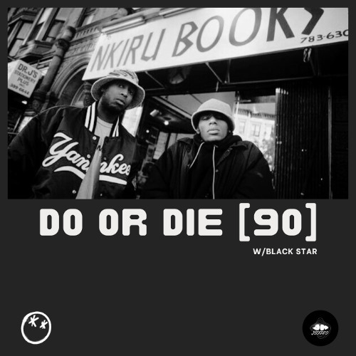 Do Or Die [90]