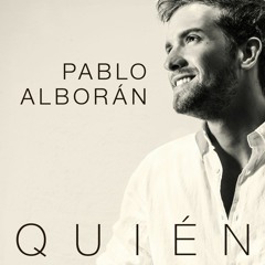 Pablo Alboran - Quién ( DjSlimdaze Afro House ) Remix