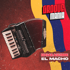 Edgar Aguirre - El Macho! (Afro Rmx) ***FREE DOWNLOAD***