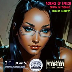 (BEATNSYPHAS.Inc The Label 🎵 American Artist (SCIENCE🔬OF SPEECH) - Produced By 🅲🅻🆄🅳🅾🅴🆆🆂