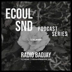 ECOUL SND Podcast Series - Radio Badjay