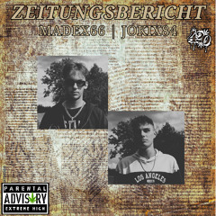 ZEITUNGSBERICHT - feat. JoKiX84