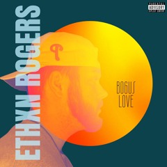 Bogus Love (prod. Austin Weller)