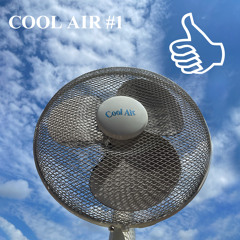 COOL AIR #1