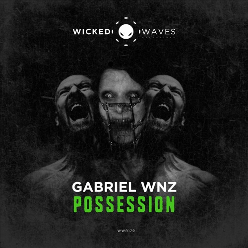 Gabriel WNZ - Possession (Original Mix) [Wicked Waves Recordings]