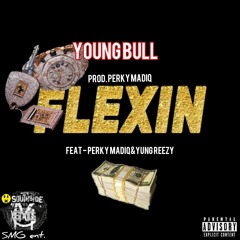 Flexin-Young bull ft Perky Madiq & V Glock (prod by Perky Madiq)