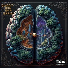 DoggyBagBrain Ft. Queen Ailah and I&I