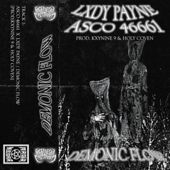 ASCO 46661 W/ LXDY PAYNE - DEMONIC FLOW (PROD. DIRTY PHRAME)