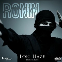 (PROD. TIMELINE) RONIN