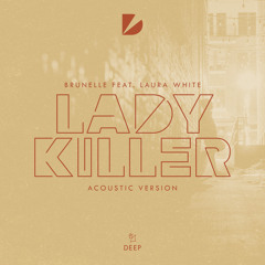 Ladykiller (Acoustic Version) [feat. Laura White]