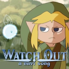 Watch Out A Navi Song