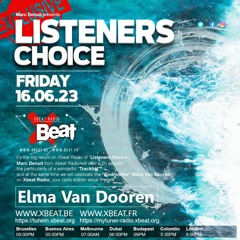 Listeners Choice // Elma Van Dooren 16.06.23 (Mix Marc Denuit) On Xbeat Radio Station