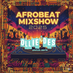AFROBEAT MIXSHOW EP. 1