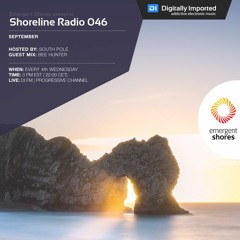 Shoreline Radio 046 [South Pole Host Mix]