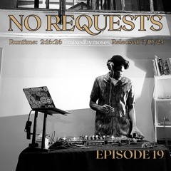 No Requests #19
