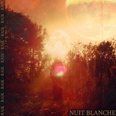 Nuit Blanche (intro)