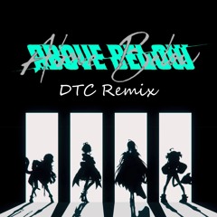 hololiveEN -Justice- ABOVE BELOW (DTC Remix)