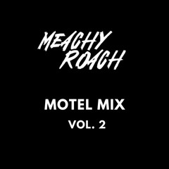 Roach Motel Mix Vol. 2
