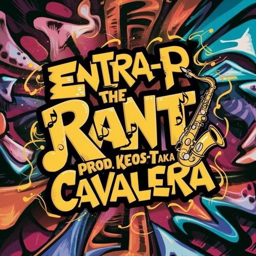 ENTRA-P The_Rant prod KEOS-T