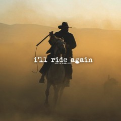 [FREE] Country Rap / Western / Folk instrumental "I'll Ride Again" (Prod. by Bubba Cliff)