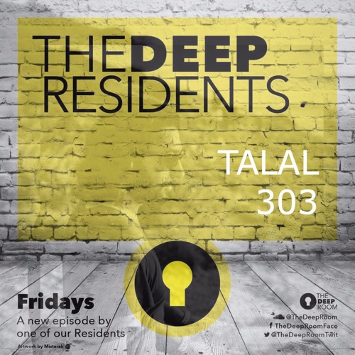 The Deep Residents 303 - Talal Hakim
