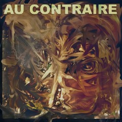 Au Contraire - Badd Bhapangi