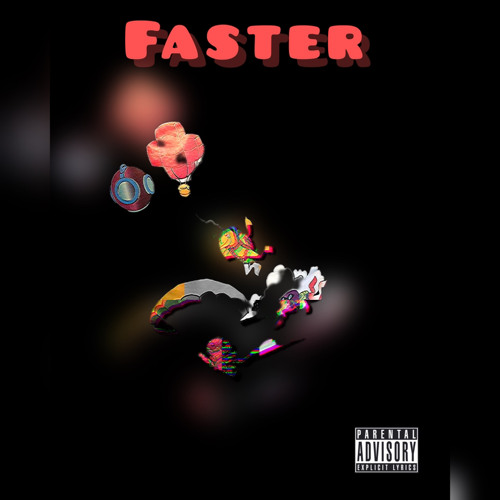 Faster