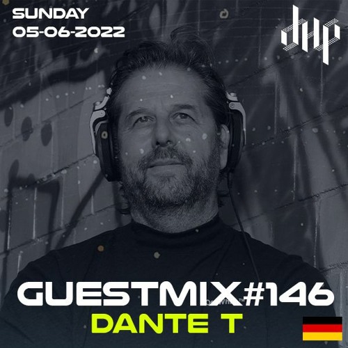 DHP Guestmix #146 - DANTE T