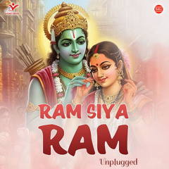 Ram Siya Ram-Unplugged