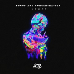 Lemee - Focus And Concentration (Original Mix)