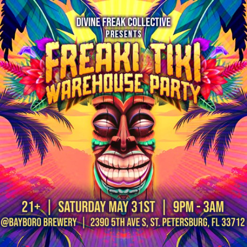 Divine Freak Collective Presents: Freaki Tiki 2025-05-31 (Tribal Bass)