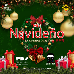 Mix Navideño Oficial 2023 de La Urbana 94.9 FM by Fernando DJ 3D