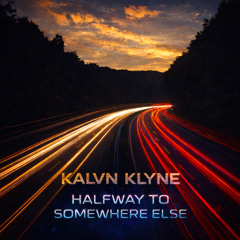HALFWAY TO SOMEWHERE ELSE | BASSHOUSE/DUBSTEP MIX | KALVYN KLYNE
