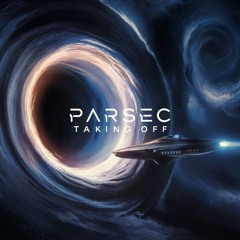 Parsec - Taking Off [Free Download]