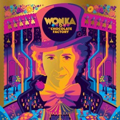 Wonka's Welcome Song