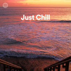 Just Chill