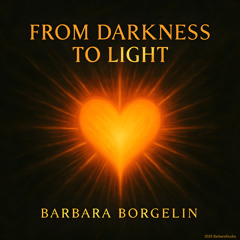 From Darkness to Light