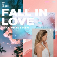 Feal & 9lives & Marc Antonix (feat. Pryvt Ryn) - Fall In Love (Extended Mix)