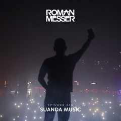 Roman Messer - Suanda Music 446 (13-08-2024)