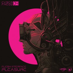 Flesh Interface - Pleasure