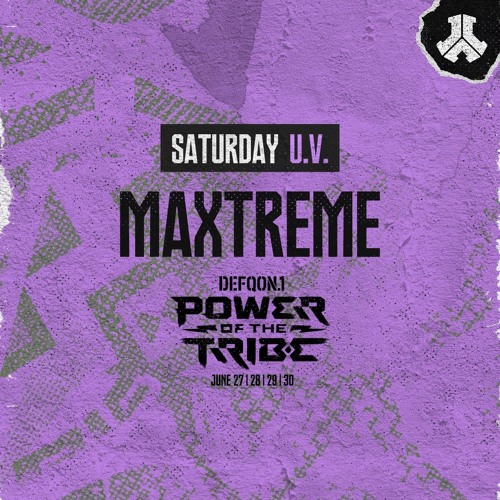 Maxtreme | U.V. | Saturday | Defqon.1 2024