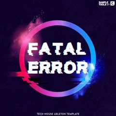 Fatal Error - Full Demo || Ableton Project Template