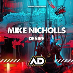 Desire _ Mike Nicholls Mix ( final  ).wav