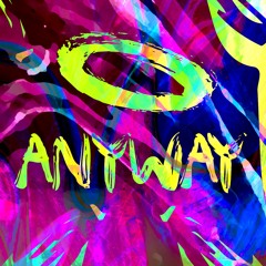 Anyway (with D!stortion)