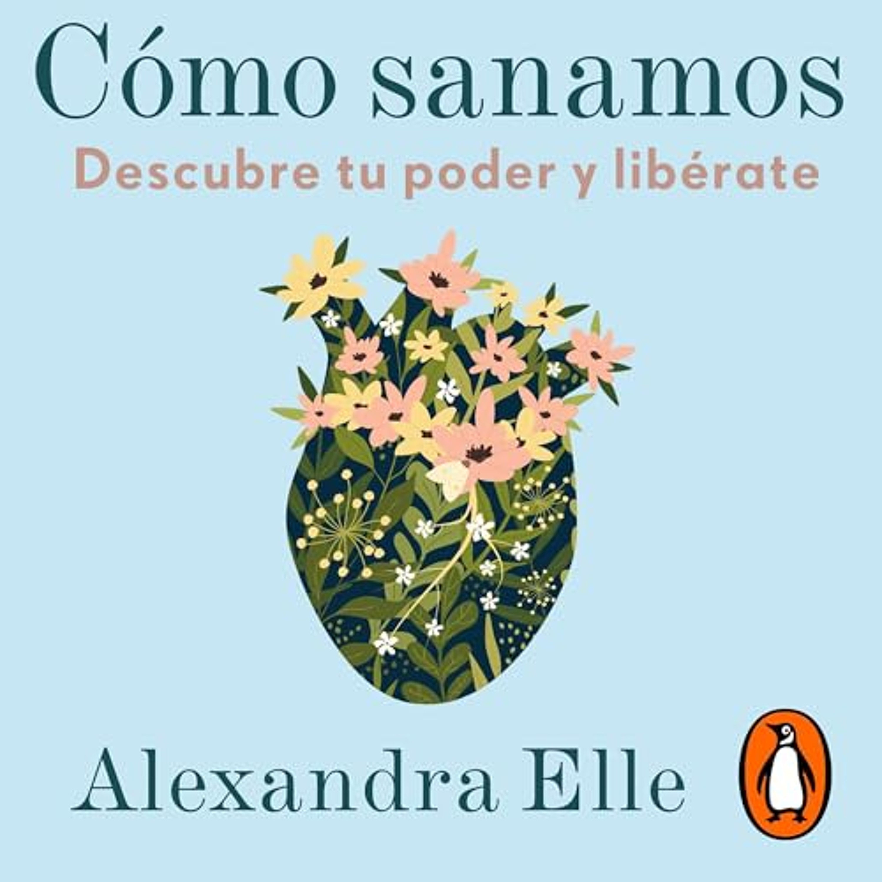 Cómo sanamos [How We Heal] (Audiolibro) | Prueba Gratis