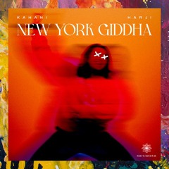 PREMIERE: Kahani x HARJI — New York Giddha (Original Mix) [Indo Warehouse]