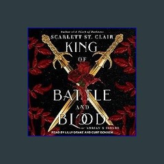 EBOOK #pdf 🌟 King of Battle and Blood: Adrian X Isolde Series, Book 1 pdf